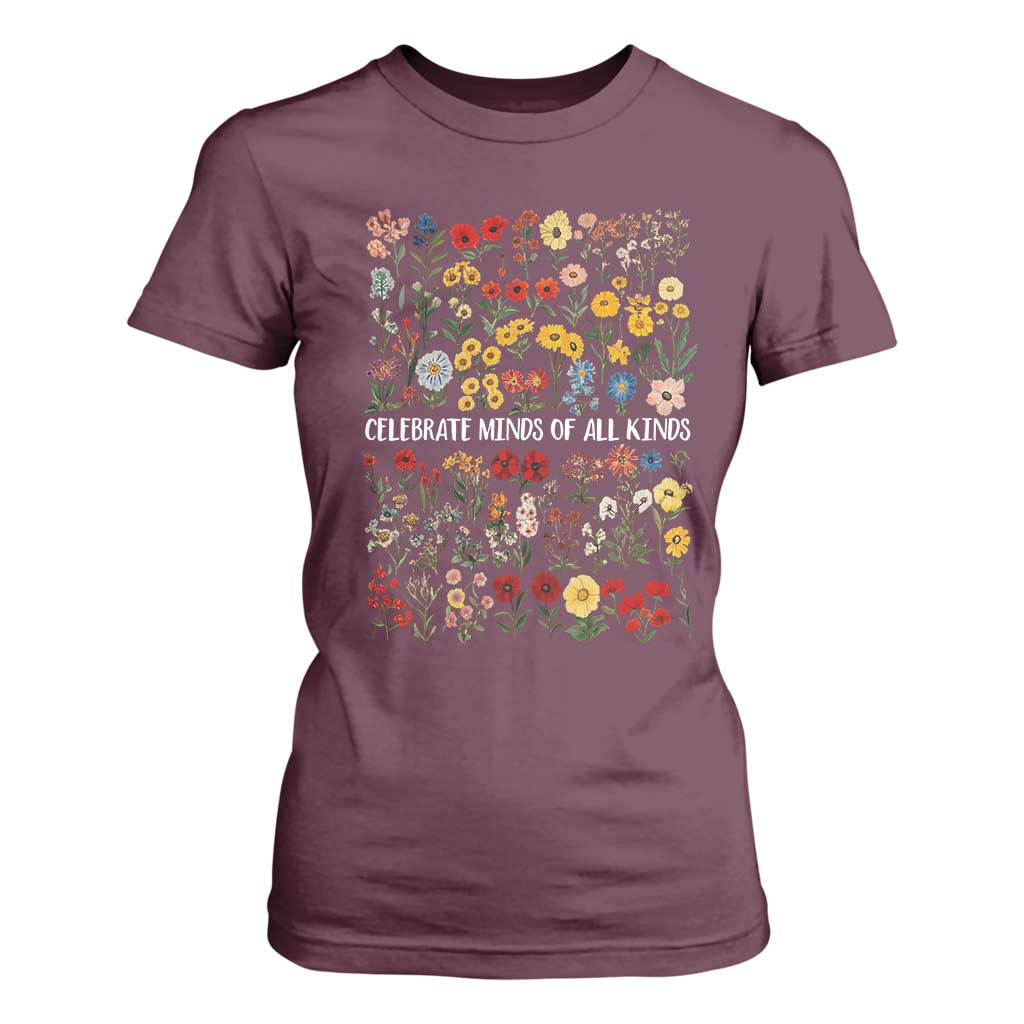 Autism Awareness T Shirt For Women Neurodiversity Celebrate Minds of All Kinds TS10 Maroon Print Your Wear