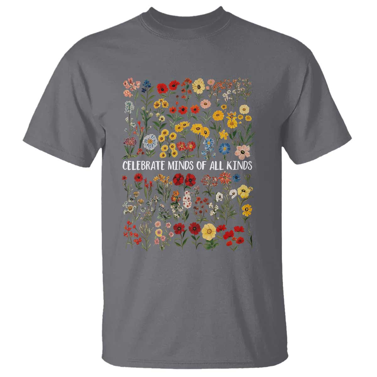 Autism Awareness T Shirt Neurodiversity Celebrate Minds of All Kinds TS10 Charcoal Print Your Wear