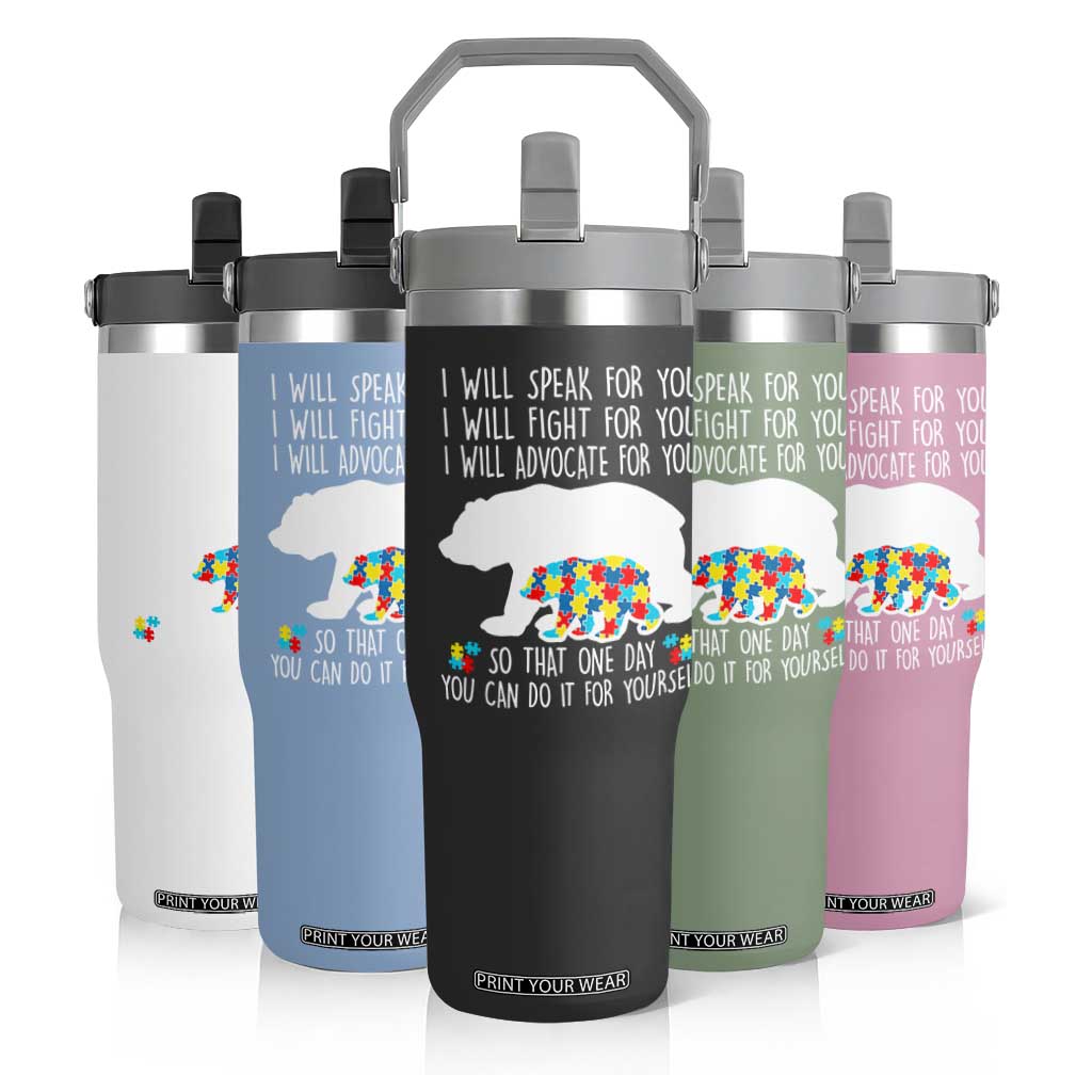 Autism Mama Bear Flip Straw Tumbler I Will Speak Fight Advocate For You TS02 Print Your Wear