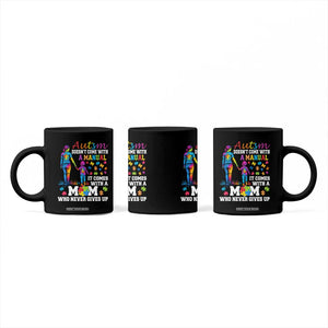 Autism Mom Coffee Mug Who Never Gives Up Family Support Autistic TS02 Print Your Wear