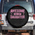 Awesome Like My Daughter Spare Tire Cover Funny Girl Dad Fathers Day TS10 No hole Black Print Your Wear
