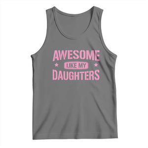 Awesome Like My Daughters Tank Top Funny Girl Dad Fathers Day TS10 Black Heather Print Your Wear