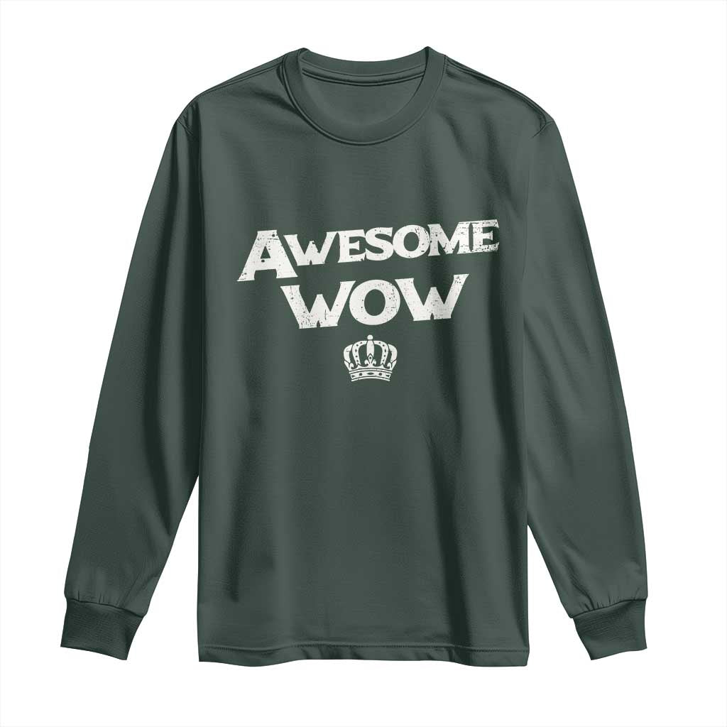 Awesome Wow Long Sleeve Shirt Alexander Hamilton Lover TS10 Dark Forest Green Print Your Wear