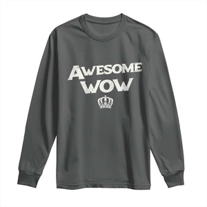 Awesome Wow Long Sleeve Shirt Alexander Hamilton Lover TS10 Dark Heather Print Your Wear