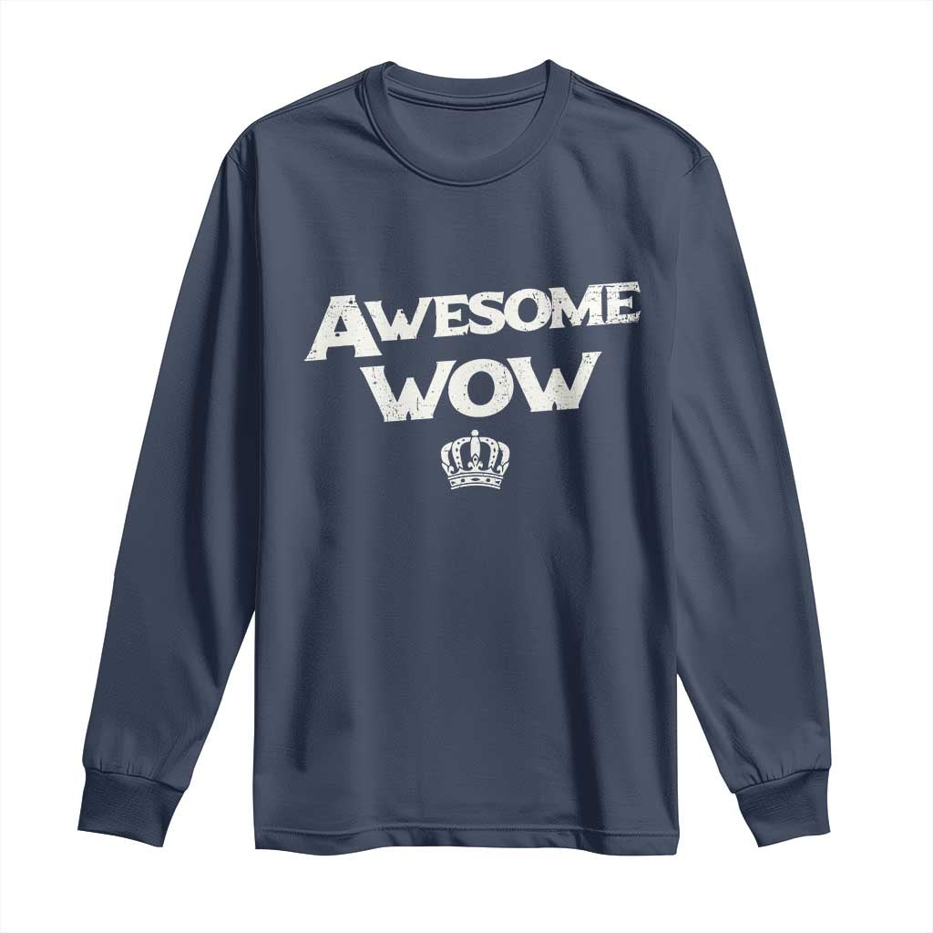 Awesome Wow Long Sleeve Shirt Alexander Hamilton Lover TS10 Navy Print Your Wear