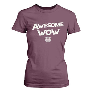 Awesome Wow T Shirt For Women Alexander Hamilton Lover TS10 Maroon Print Your Wear