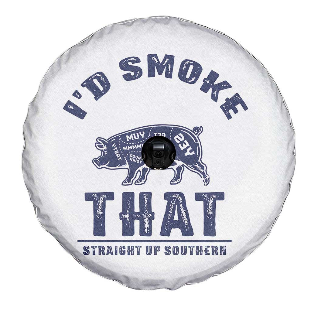 BBQ Spare Tire Cover I'd Smoke That Straight Up Southern Pork Cuts Grilling TS10 Print Your Wear