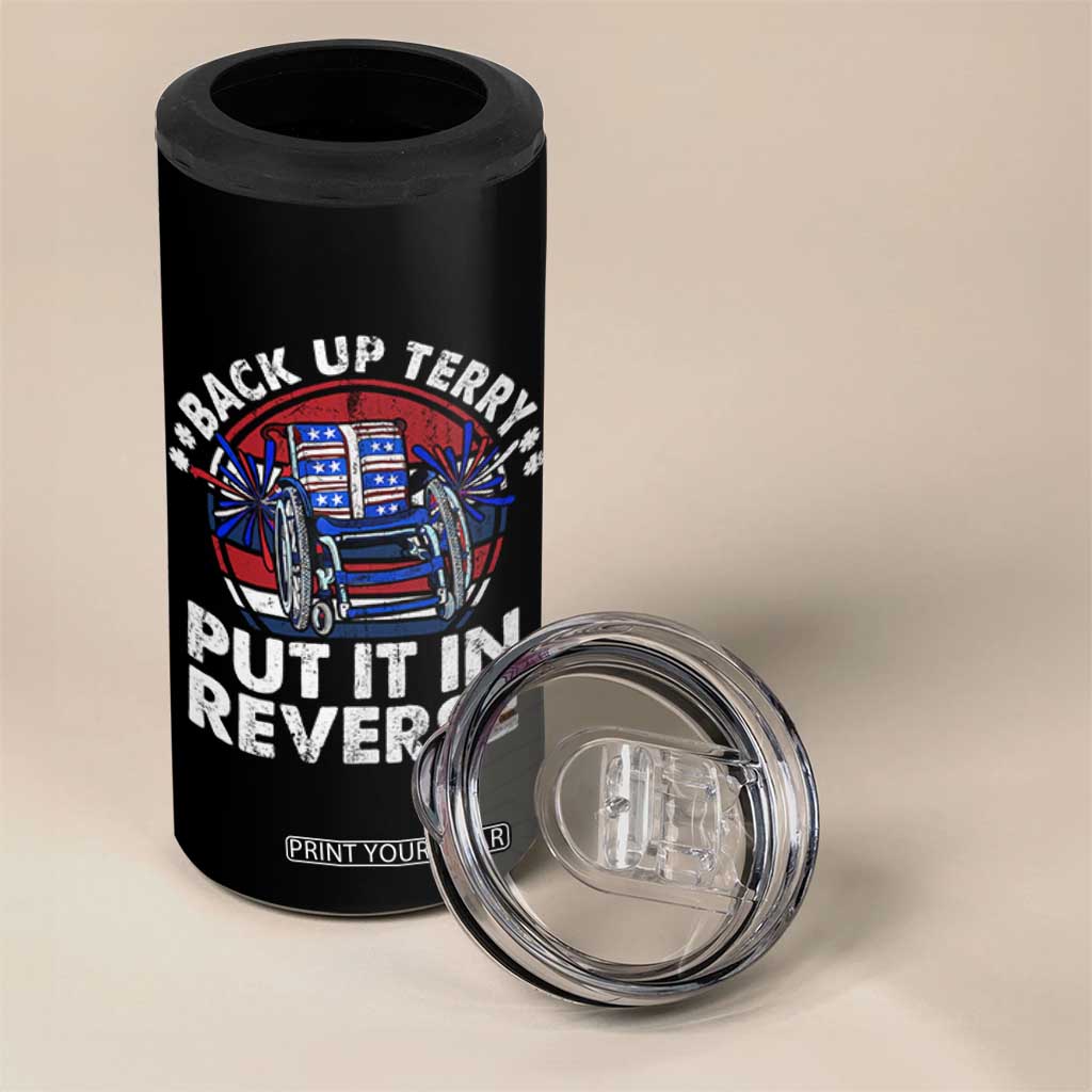 Back It Up Terry Put It In Reverse 4 in 1 Can Cooler Tumbler Funny 4th Of July TS10 Print Your Wear