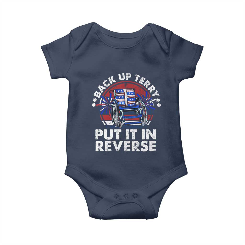 Back It Up Terry Put It In Reverse Baby Onesie Funny 4th Of July TS10 Navy Print Your Wear