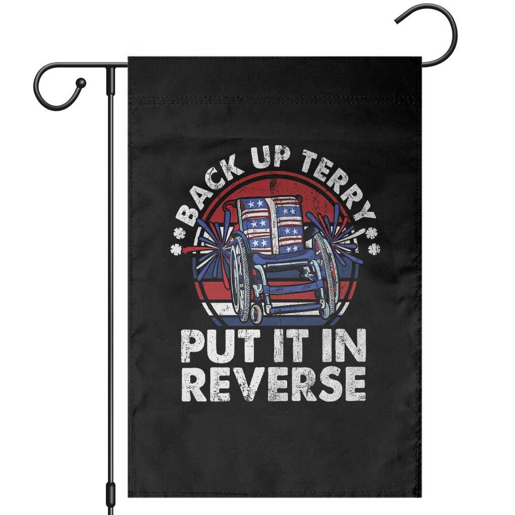 Back It Up Terry Put It In Reverse Garden Flag Funny 4th Of July TS10 Black Print Your Wear