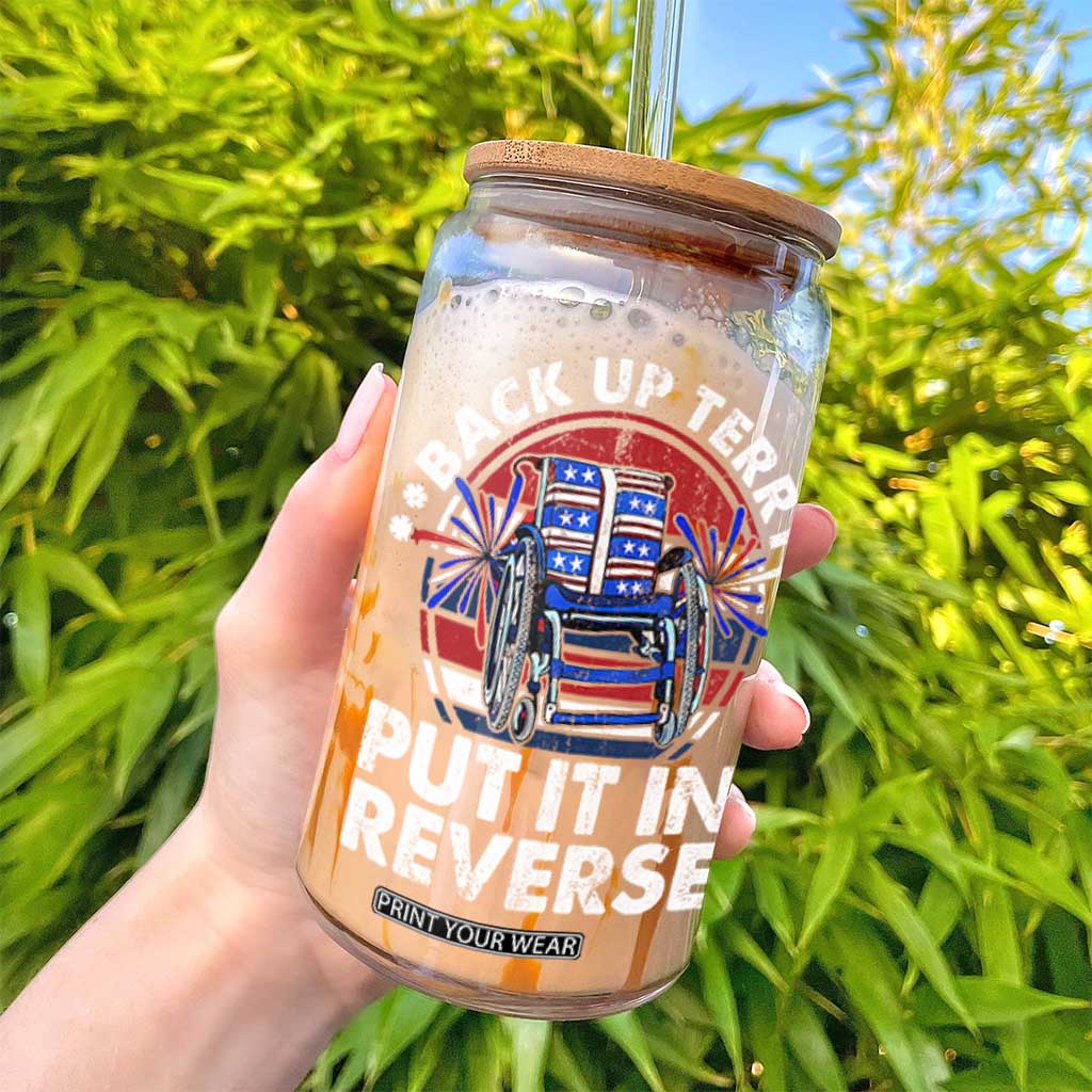 Back It Up Terry Put It In Reverse Glass Can Funny 4th Of July TS10 Print Your Wear
