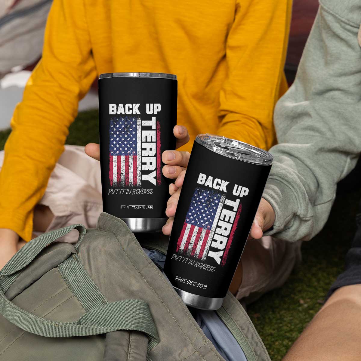 Back It Up Terry Put It In Reverse Tumbler Cup Funny 4th of July Patriotic American Flag TS10 Print Your Wear
