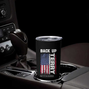 Back It Up Terry Put It In Reverse Tumbler Cup Funny 4th of July Patriotic American Flag TS10 Print Your Wear