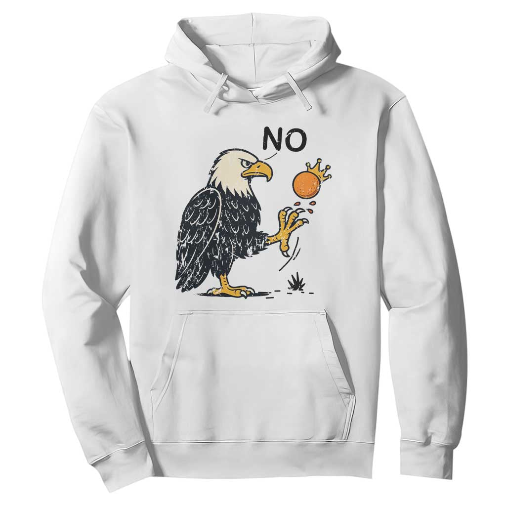 Bald Eagle No Kings In America Hoodie No Orange We The People Patriotic Political Statement TS02 White Print Your Wear