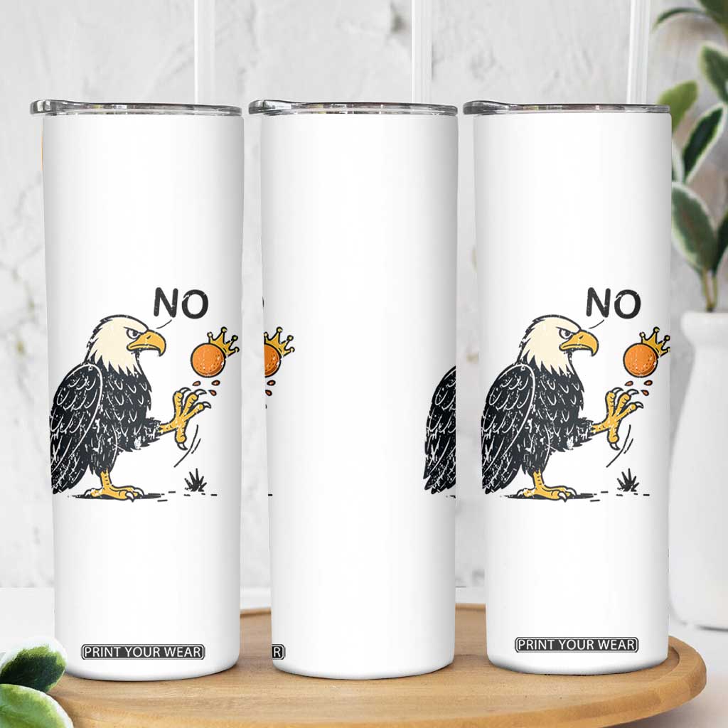 Bald Eagle No Kings In America Skinny Tumbler No Orange We The People Patriotic Political Statement TS02 Print Your Wear