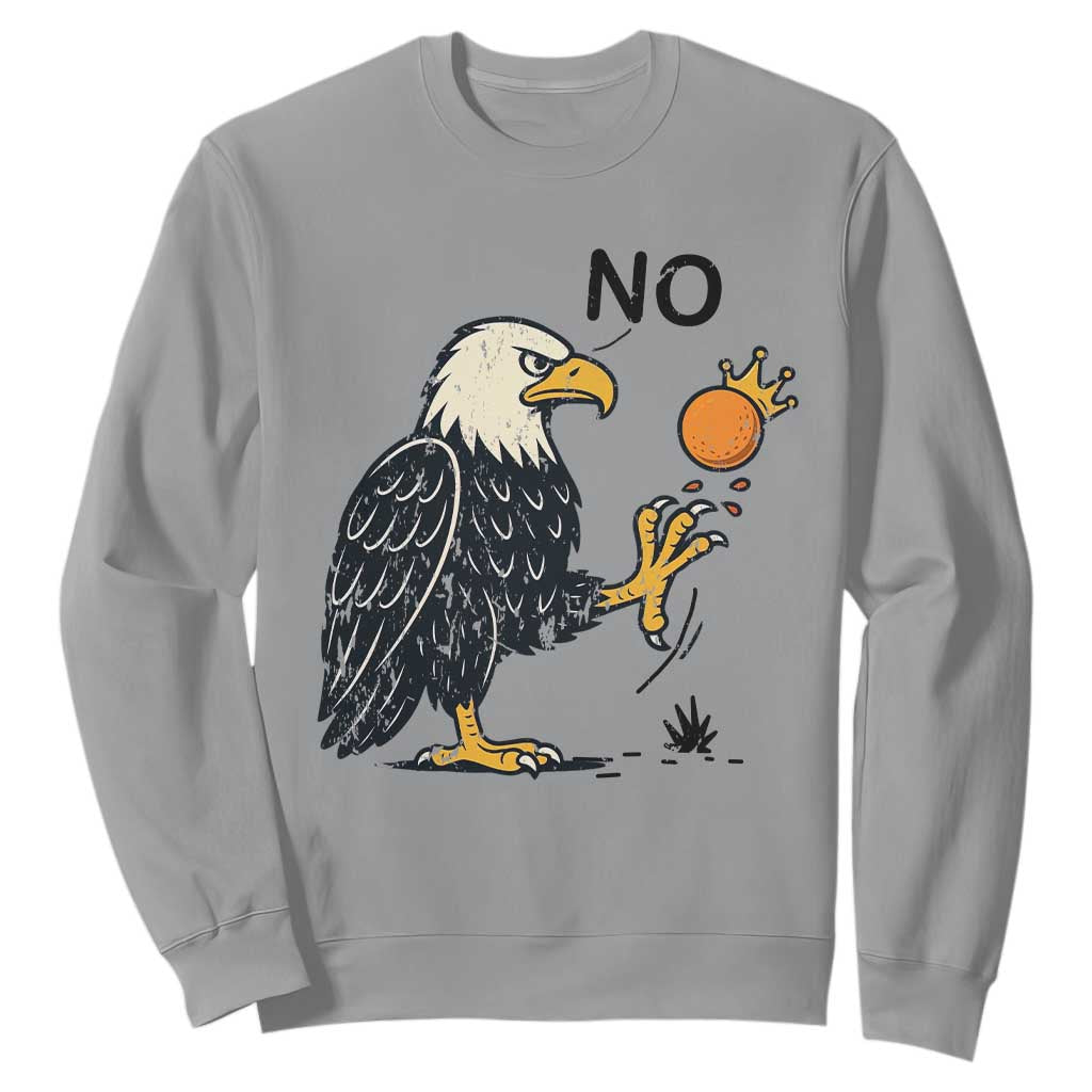 Bald Eagle No Kings In America Sweatshirt No Orange We The People Patriotic Political Statement TS02 Sport Gray Print Your Wear