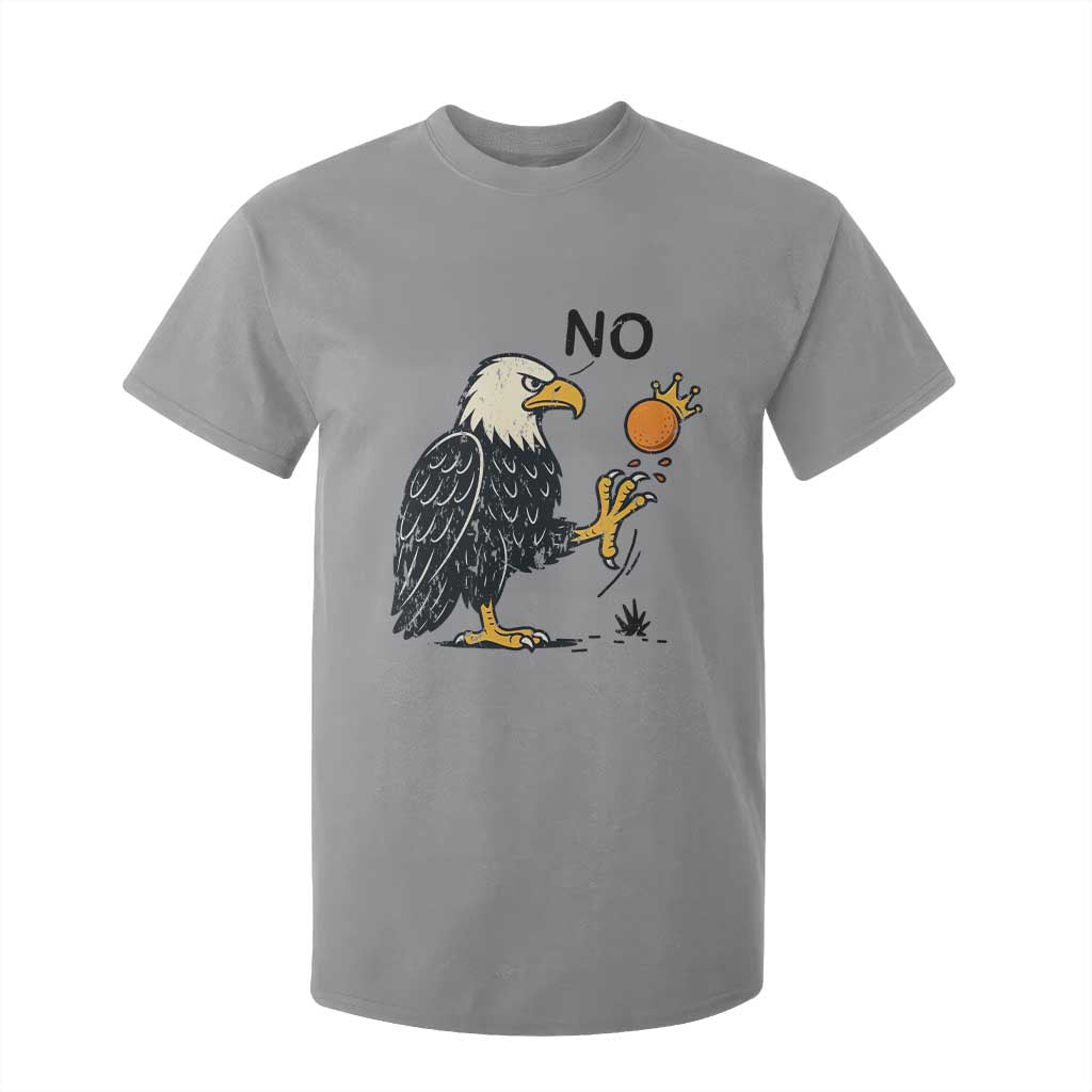 Bald Eagle No Kings In America T Shirt For Kid No Orange We The People Patriotic Political Statement TS02 Sport Gray Print Your Wear