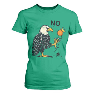 Bald Eagle No Kings In America T Shirt For Women No Orange We The People Patriotic Political Statement TS02 Irish Green Print Your Wear