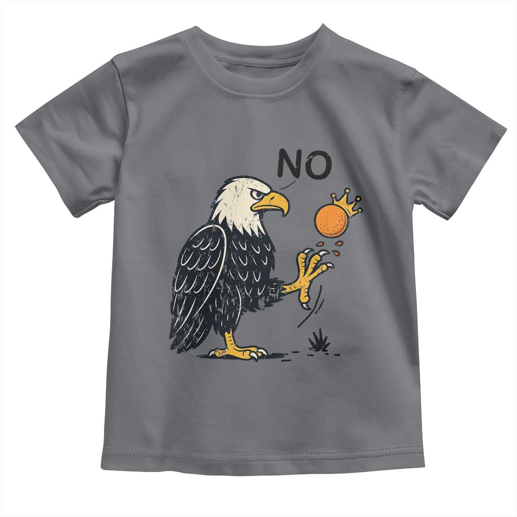 Bald Eagle No Kings In America Toddler T Shirt No Orange We The People Patriotic Political Statement TS02 Charcoal Print Your Wear