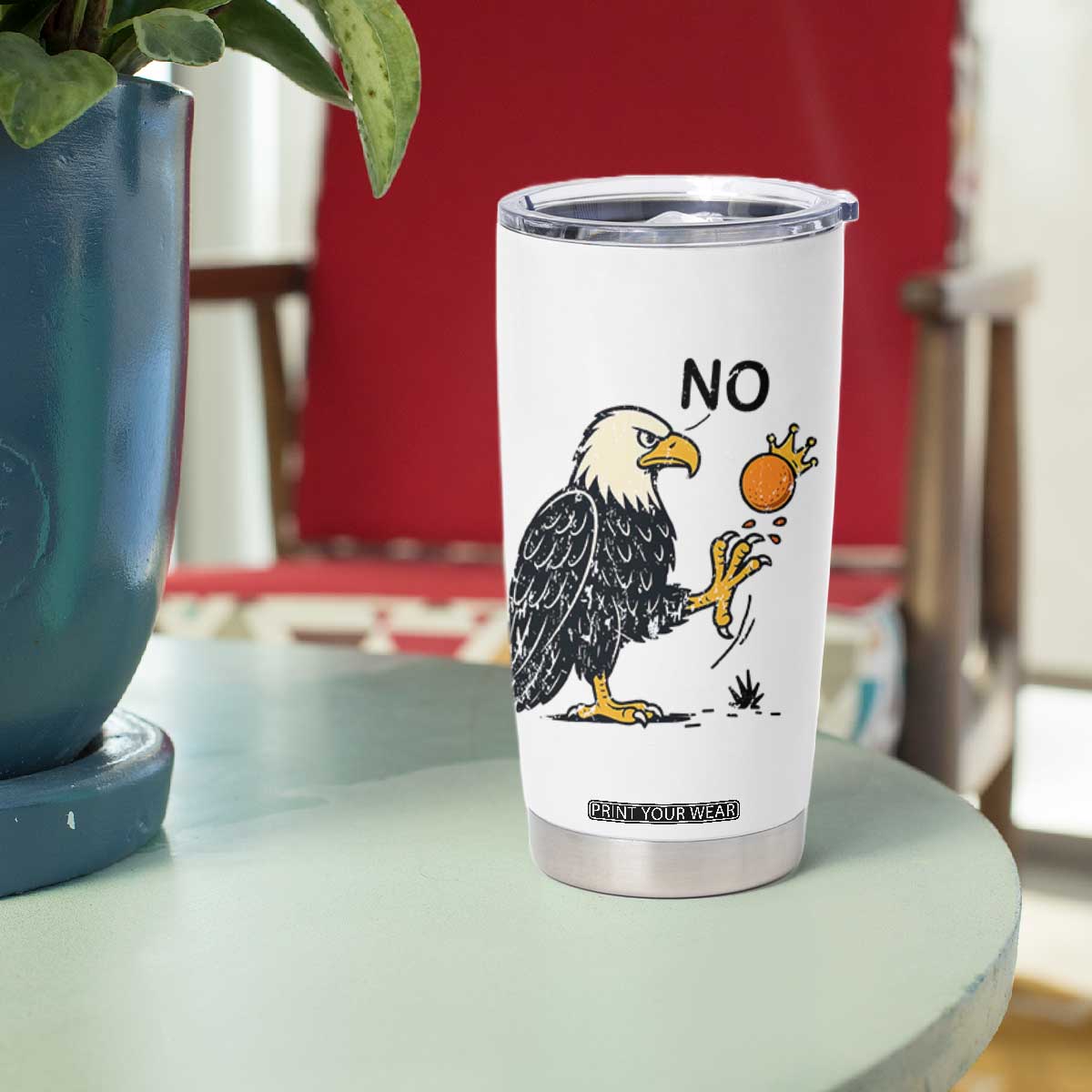 Bald Eagle No Kings In America Tumbler Cup No Orange We The People Patriotic Political Statement TS02 Print Your Wear