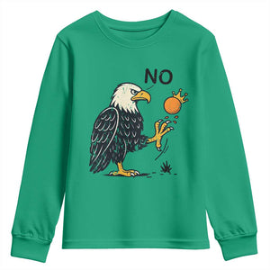 Bald Eagle No Kings In America Youth Sweatshirt No Orange We The People Patriotic Political Statement TS02 Irish Green Print Your Wear