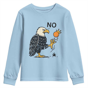 Bald Eagle No Kings In America Youth Sweatshirt No Orange We The People Patriotic Political Statement TS02 Light Blue Print Your Wear