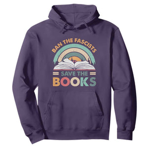 Ban The Fascists Save The Books Hoodie Funny Book Lovers Librarian Book Nerd TS10 Purple Print Your Wear