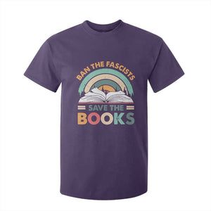 Ban The Fascists Save The Books T Shirt For Kid Funny Book Lovers Librarian Book Nerd TS10 Purple Print Your Wear