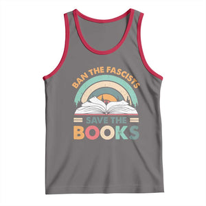 Ban The Fascists Save The Books Tank Top Funny Book Lovers Librarian Book Nerd TS10 Deep Heather Red Print Your Wear