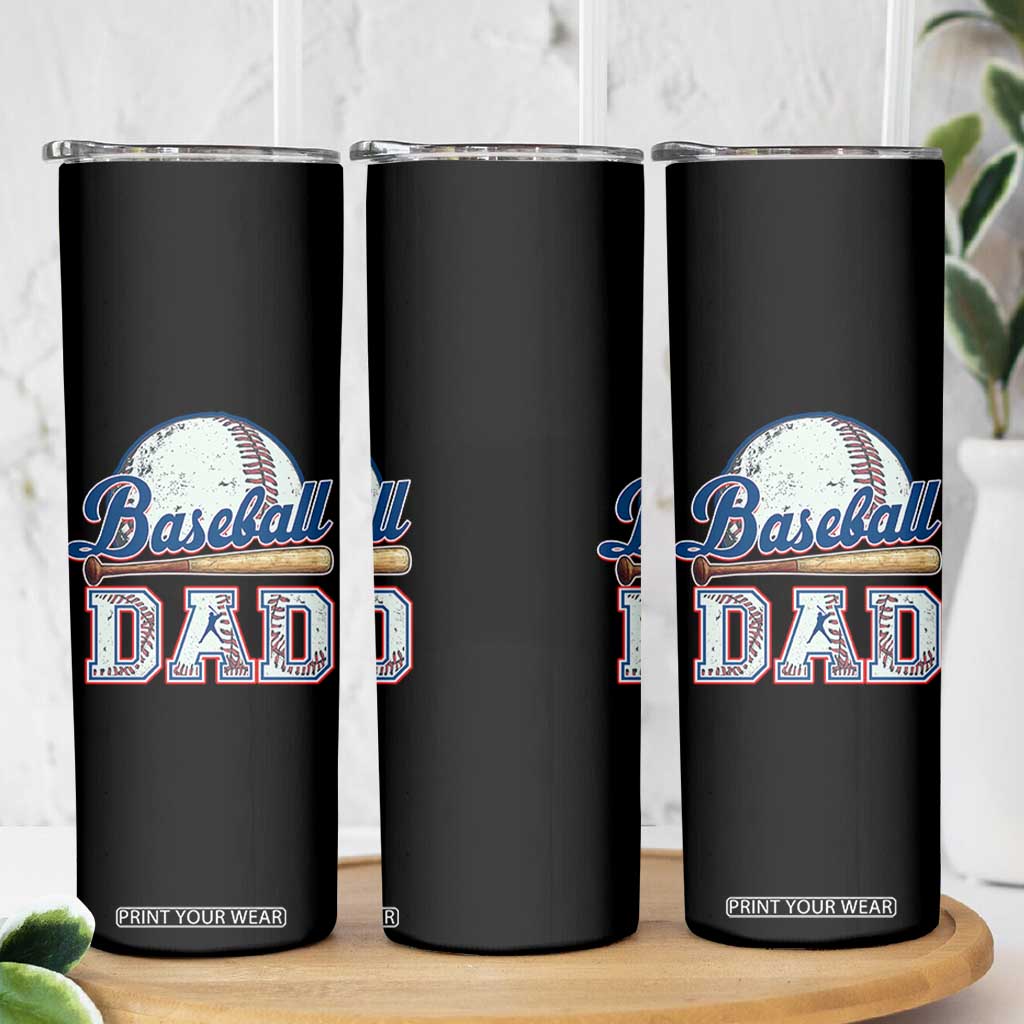 Baseball Dad Skinny Tumbler Baseball Sport Lovers For Father's Day TS02 Print Your Wear