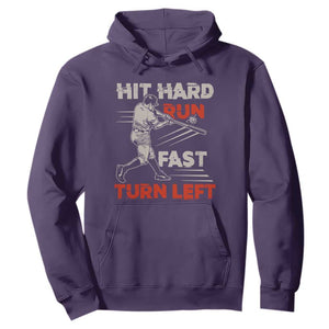 Baseball Lover Hoodie Hit Hard Run Fast Turn Left Softball Fan TS02 Purple Print Your Wear