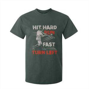 Baseball Lover T Shirt For Kid Hit Hard Run Fast Turn Left Softball Fan TS02 Dark Forest Green Print Your Wear
