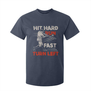 Baseball Lover T Shirt For Kid Hit Hard Run Fast Turn Left Softball Fan TS02 Navy Print Your Wear