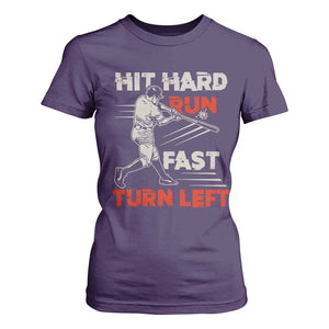 Baseball Lover T Shirt For Women Hit Hard Run Fast Turn Left Softball Fan TS02 Purple Print Your Wear