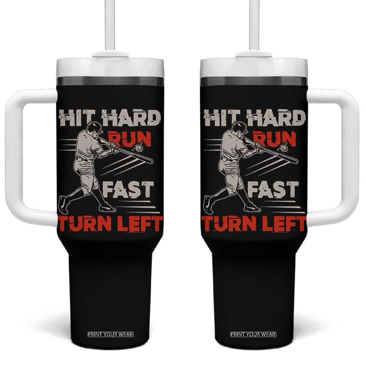 Baseball Lover Tumbler With Handle Hit Hard Run Fast Turn Left Softball Fan TS02 One Size: 40 oz Black Print Your Wear