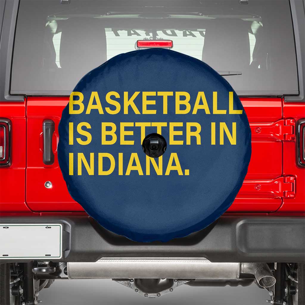 Basketball Is Better in Indiana Spare Tire Cover Bold Yellow Statement Hoosier Hoops Fans TS02 Navy Print Your Wear
