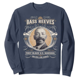Bass Reeves First Black US Marshal And Real Lone Ranger Sweatshirt African American Cowboy TS11 Navy Print Your Wear