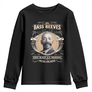 Bass Reeves First Black US Marshal And Real Lone Ranger Youth Sweatshirt African American Cowboy TS11 Black Print Your Wear
