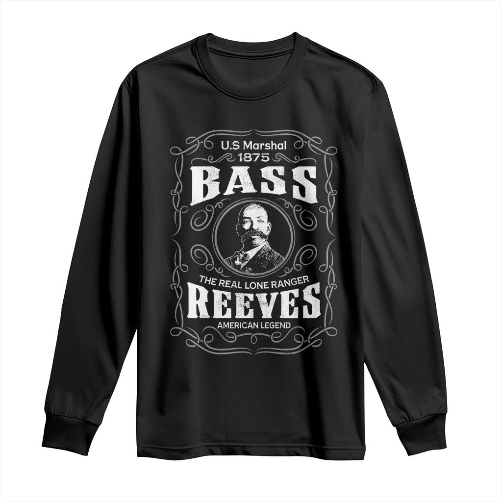 Bass Reeves Long Sleeve Shirt US Marshal 1875 The Real Lone Ranger American Legend TS11 Black Print Your Wear