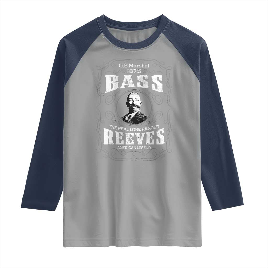 Bass Reeves Raglan Shirt US Marshal 1875 The Real Lone Ranger American Legend TS11 Sport Gray Navy Print Your Wear