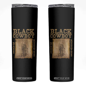 Bass Reeves Skinny Tumbler Black Cowboy Western Legend Vintage TS02 Black Print Your Wear