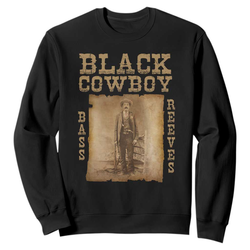 Bass Reeves Sweatshirt Black Cowboy Western Legend Vintage TS02 Black Print Your Wear