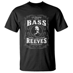 Bass Reeves T Shirt US Marshal 1875 The Real Lone Ranger American Legend TS11 Black Print Your Wear