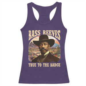 Bass Reeves True To The Badge Racerback Tank Top African American Cowboy Marshal Black History Month TS11 Purple Print Your Wear