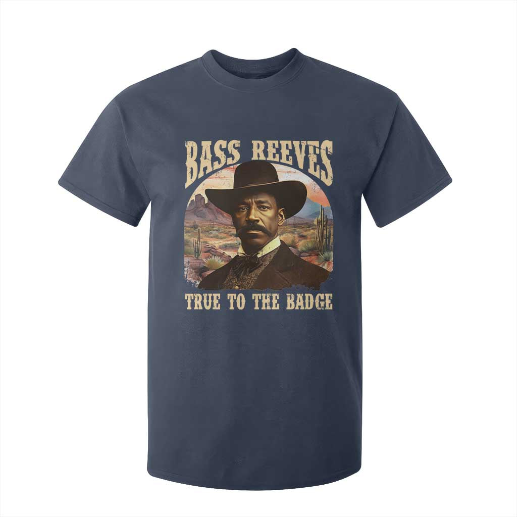 Bass Reeves True To The Badge T Shirt For Kid African American Cowboy Marshal Black History Month TS11 Navy Print Your Wear
