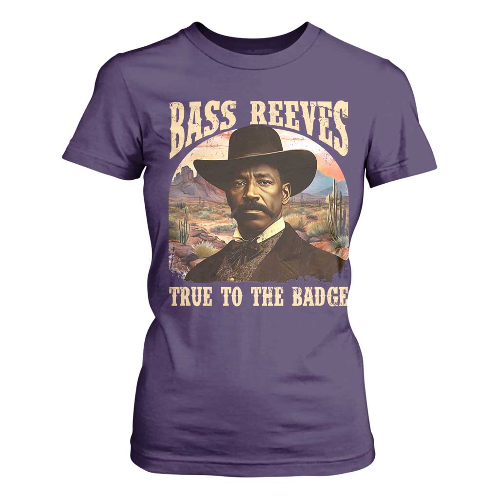 Bass Reeves True To The Badge T Shirt For Women African American Cowboy Marshal Black History Month TS11 Purple Print Your Wear
