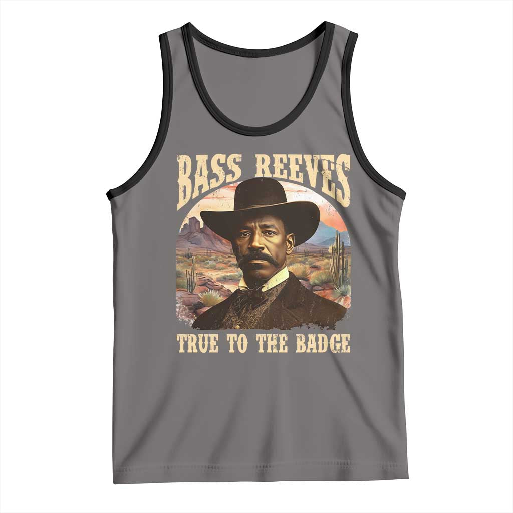 Bass Reeves True To The Badge Tank Top African American Cowboy Marshal Black History Month TS11 Deep Heather Black Print Your Wear