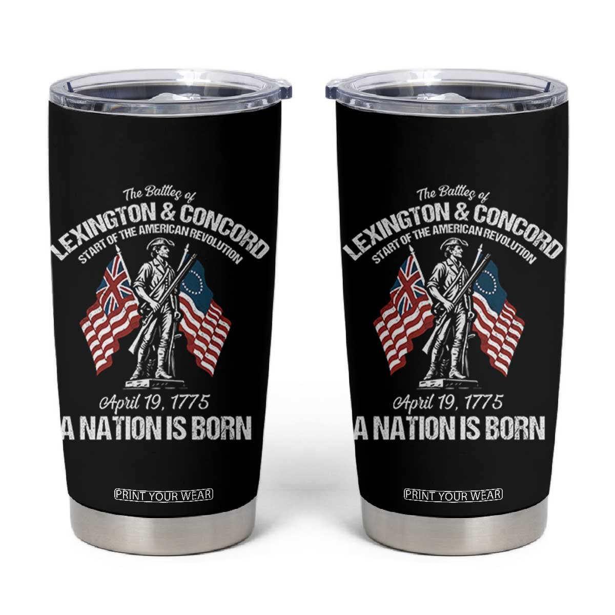 Battle of Lexington and Concord Tumbler Cup American Revolution April 19 1775 Patriotic TS02 Black Print Your Wear
