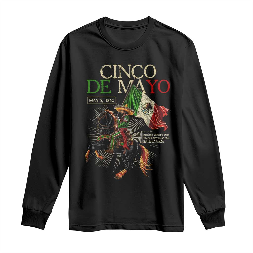 Battle of Puebla Cinco De Mayo Long Sleeve Shirt May 5 1862 Mexican History TS10 Black Print Your Wear