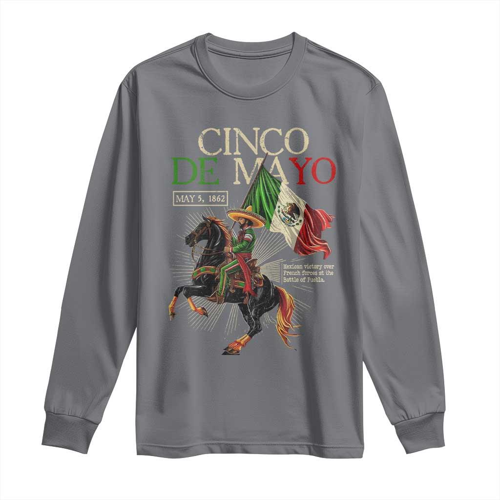 Battle of Puebla Cinco De Mayo Long Sleeve Shirt May 5 1862 Mexican History TS10 Charcoal Print Your Wear